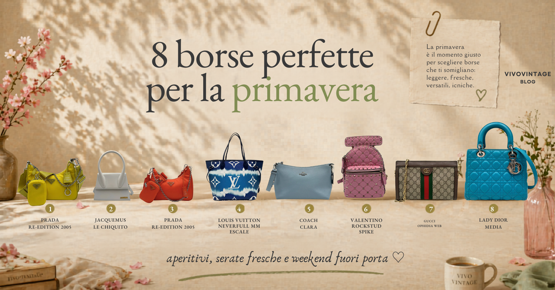 8 borse primaverili di lusso (usate) perfette per aperitivi, weekend e serate fresche