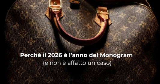 Il 2026 è l’anno del Monogram (e non è affatto un caso)