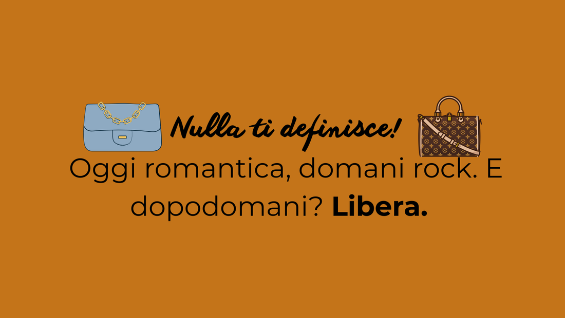 🎭 Oggi romantica, domani rock. E dopodomani? Libera.