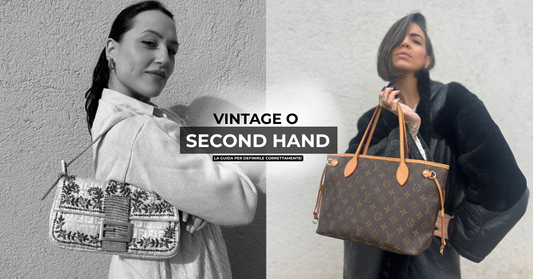 Borse Vintage, second hand o fuori produzione? La guida per definirle correttamente!