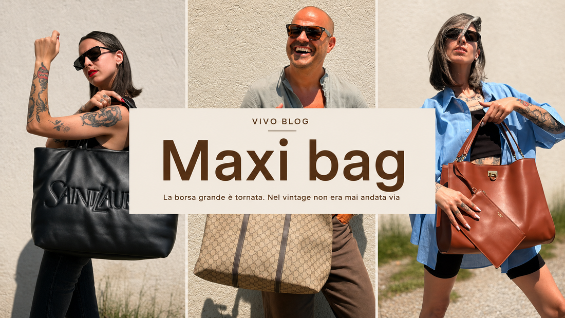 Maxi bag: la borsa grande è tornata. Ma nel vintage non era mai andata via.